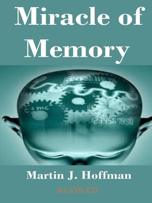 cover image of Miracle of Memory